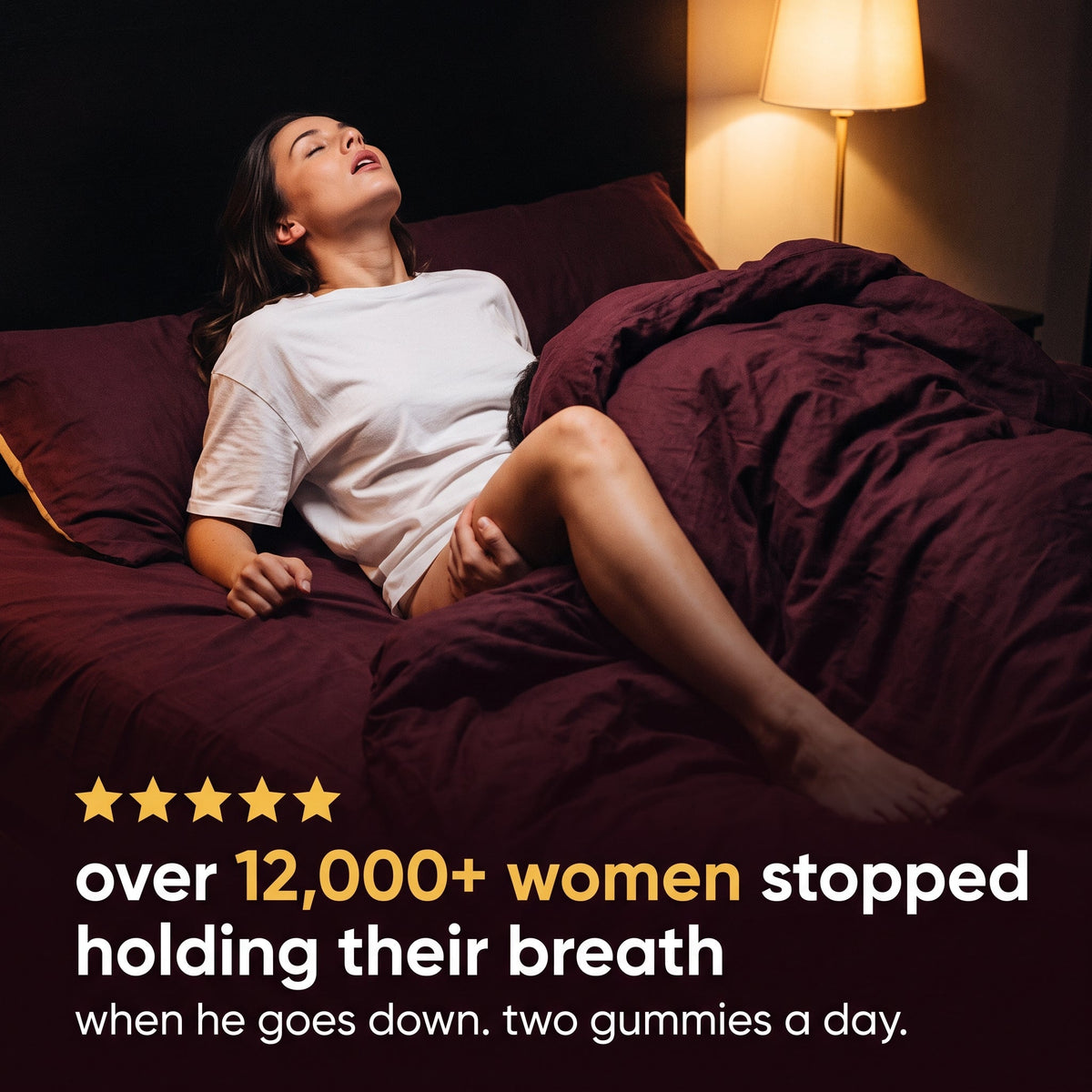 over 12,000+ women stopped holding their breath when he goes down